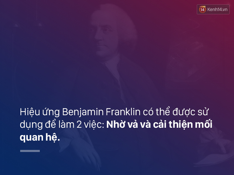 Làm sao với những người bạn rất ghét nhưng vẫn phải duy trì quan hệ? Hãy áp dụng hiệu ứng Benjamin Franklin này - Ảnh 4. Làm sao với những người bạn rất ghét nhưng vẫn phải duy trì quan hệ? Hãy áp dụng hiệu ứng Benjamin Franklin này - Ảnh 4.