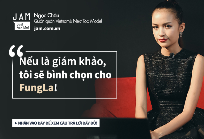 Quán quân VNTM Ngọc Châu: Nếu là giám khảo, tôi sẽ bình chọn cho Fung La! - Ảnh 6. Quán quân VNTM Ngọc Châu: Nếu là giám khảo, tôi sẽ bình chọn cho Fung La! - Ảnh 6.