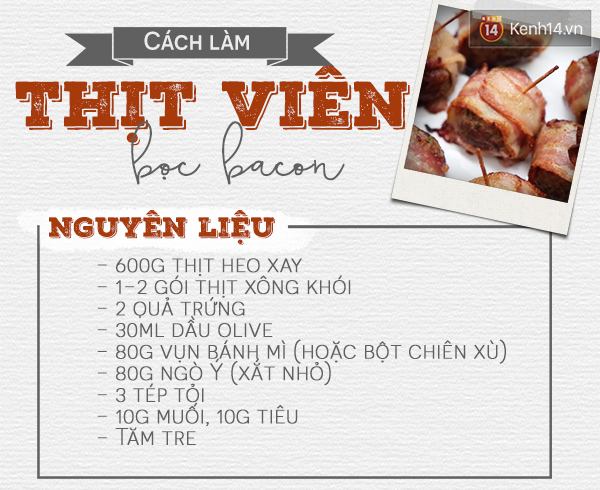 Thịt viên bọc bacon sẽ là món ăn “hạ gục” tất cả những fan của thịt - Ảnh 1.