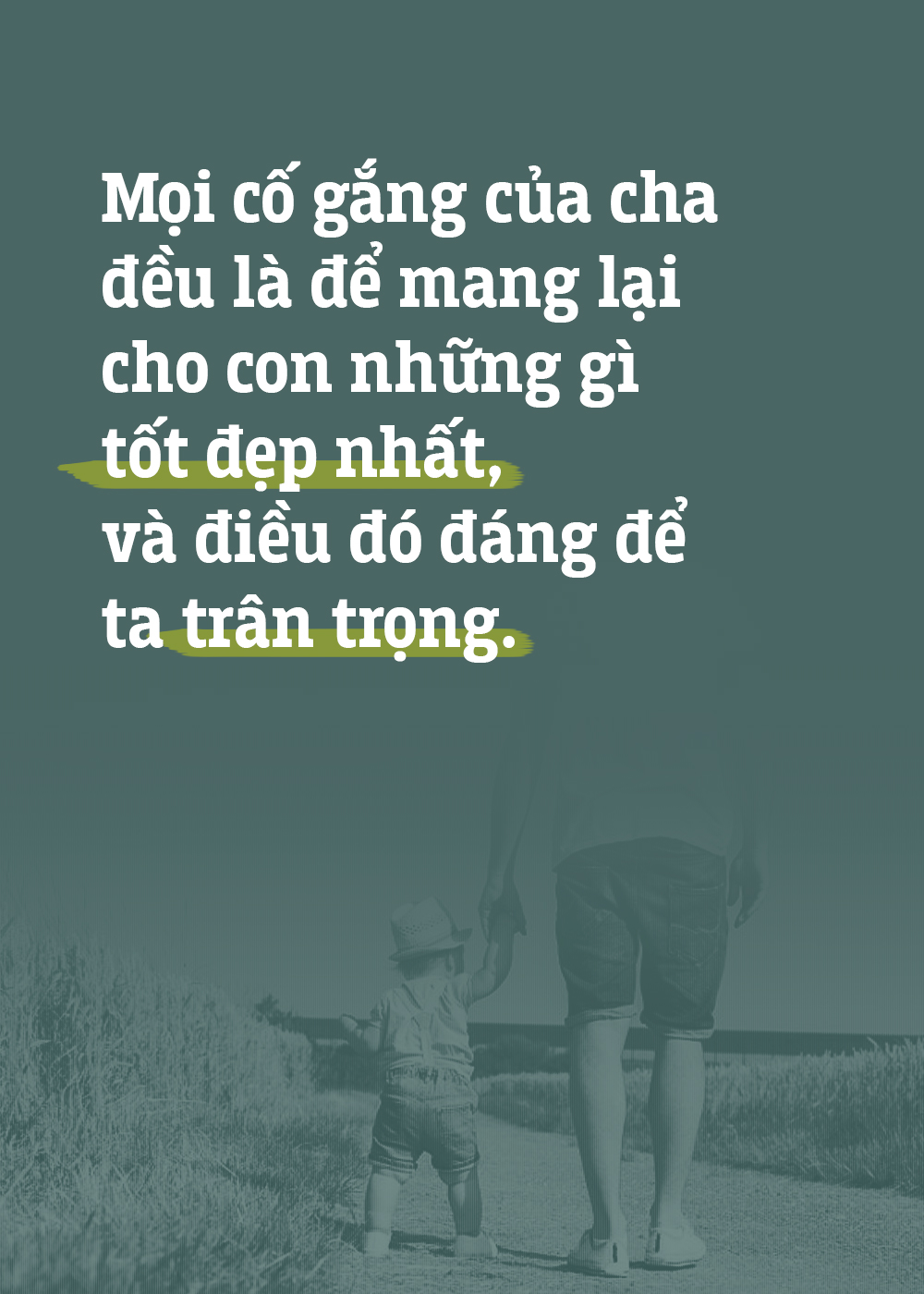 Cha không giàu có hay quyền lực, nhưng cha sẽ luôn làm mọi thứ để con có cuộc sống tốt nhất! - Ảnh 4. Cha không giàu có hay quyền lực, nhưng cha sẽ luôn làm mọi thứ để con có cuộc sống tốt nhất! - Ảnh 4.