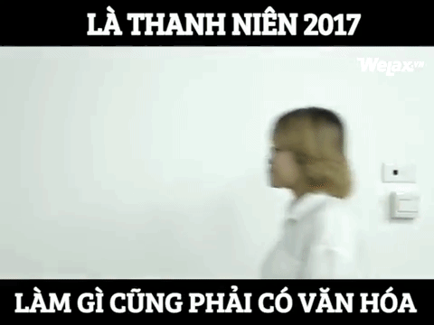 Clip: Nhớ nhé, thanh niên 2017 rồi thì làm gì cũng phải có văn hóa! - Ảnh 16. Clip: Nhớ nhé, thanh niên 2017 rồi thì làm gì cũng phải có văn hóa! - Ảnh 16.