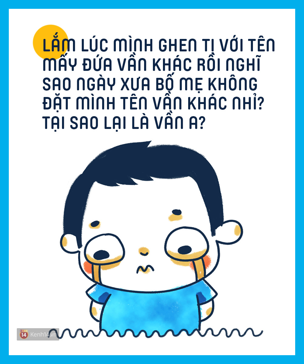 Có những nỗi khổ mà chỉ những đứa mang tên vần A mới hiểu! - Ảnh 7. Có những nỗi khổ mà chỉ những đứa mang tên vần A mới hiểu! - Ảnh 7.