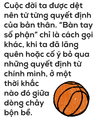 Chẳng ai trẻ mãi, nên đừng phí hoài giấc mơ vì sợ phải bước ra “vùng an toàn” - Ảnh 4.