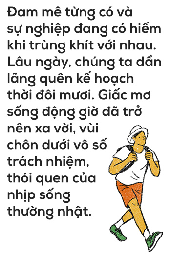 Chẳng ai trẻ mãi, nên đừng phí hoài giấc mơ vì sợ phải bước ra “vùng an toàn” - Ảnh 10.