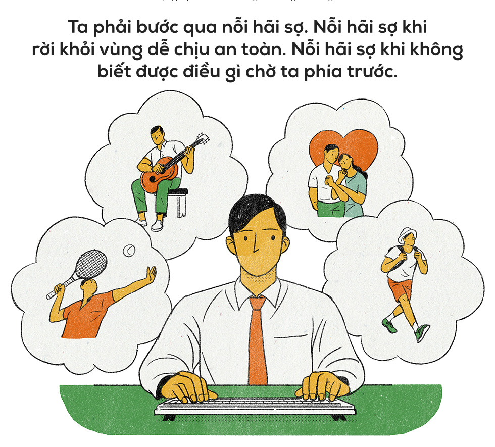 Chẳng ai trẻ mãi, nên đừng phí hoài giấc mơ vì sợ phải bước ra “vùng an toàn” - Ảnh 11.