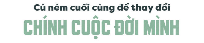 Chẳng ai trẻ mãi, nên đừng phí hoài giấc mơ vì sợ phải bước ra “vùng an toàn” - Ảnh 14.