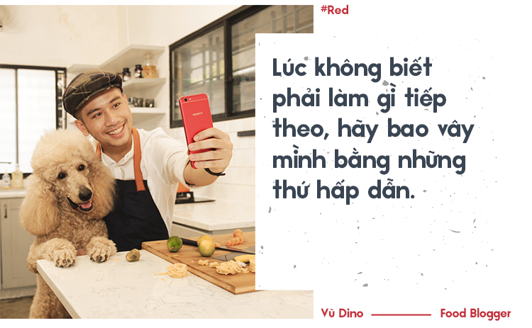 Vũ Dino: Kể cả có thể chết đói vì hết tiền vẫn quyết tâm bỏ việc văn phòng theo đuổi đam mê nấu ăn - Ảnh 9. Vũ Dino: Kể cả có thể chết đói vì hết tiền vẫn quyết tâm bỏ việc văn phòng theo đuổi đam mê nấu ăn - Ảnh 9.
