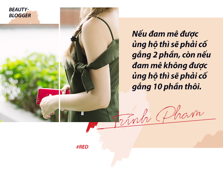 Trinh Phạm và nghề Beauty Blogger - Cái nghề tưởng của dân nhà giàu nhưng lại không làm giàu nổi - Ảnh 12. Trinh Phạm và nghề Beauty Blogger - Cái nghề tưởng của dân nhà giàu nhưng lại không làm giàu nổi - Ảnh 12.
