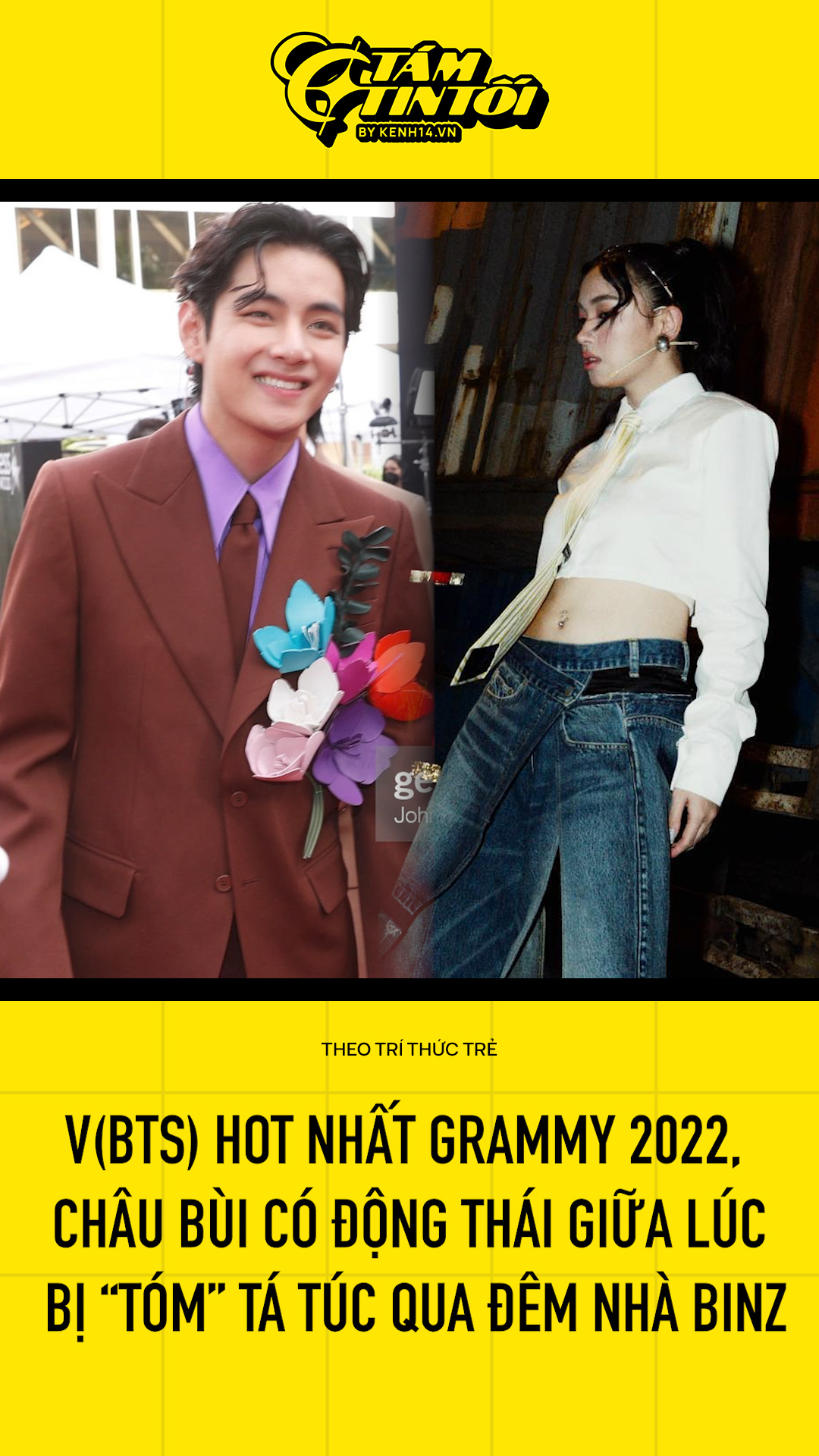 Tám Tin Tối V BTS hot nhất Grammy Châu Bùi có động thái giữa lúc bị tóm tá túc qua