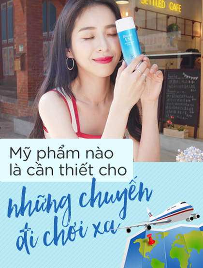 Những loại mỹ phẩm siêu cần thiết bạn nên cho vào vali trong những chuyến đi chơi xa