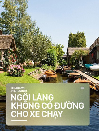 Ngôi làng chẳng có đường ô tô xe máy chỉ được di chuyển bằng thuyền