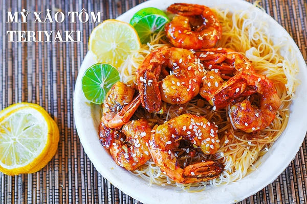 Thực đơn cuối tuần ngon mê ly với bún xào tôm teriyaki