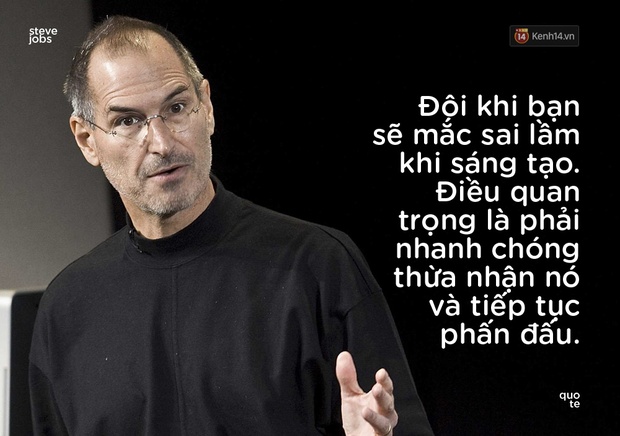 10 câu châm ngôn truyền cảm hứng của Steve Jobs khiến bạn muốn thay đổi bản thân ngay lập tức - Ảnh 4.