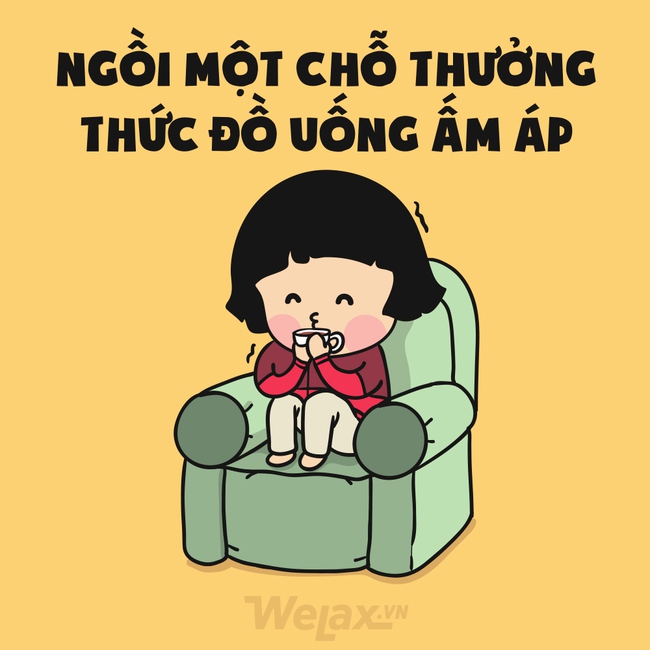 Bộ tranh: 9 việc phải làm ngay và luôn để hưởng trọn ngày lạnh đầu mùa! - Ảnh 7.