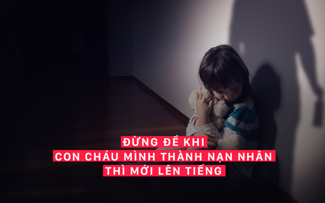 Nguyên tắc DÀNH CHO NGƯỜI LỚN để tránh vấn nạn xâm hại tình dục cho trẻ em - Ảnh 5. Nguyên tắc DÀNH CHO NGƯỜI LỚN để tránh vấn nạn xâm hại tình dục cho trẻ em - Ảnh 5.