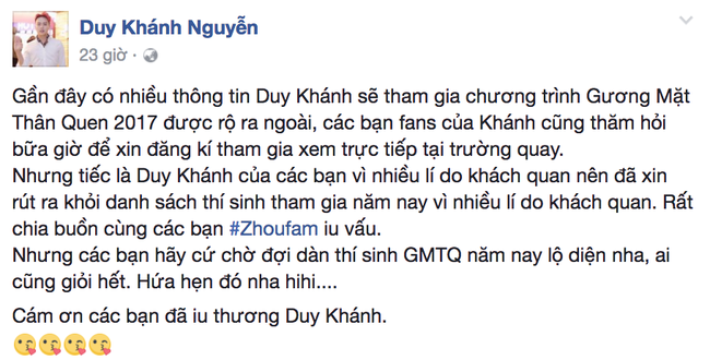 Duy Khánh Zhouzhou xác nhận rút khỏi Gương mặt thân quen 2017 - Ảnh 2. Duy Khánh Zhouzhou xác nhận rút khỏi Gương mặt thân quen 2017 - Ảnh 2.
