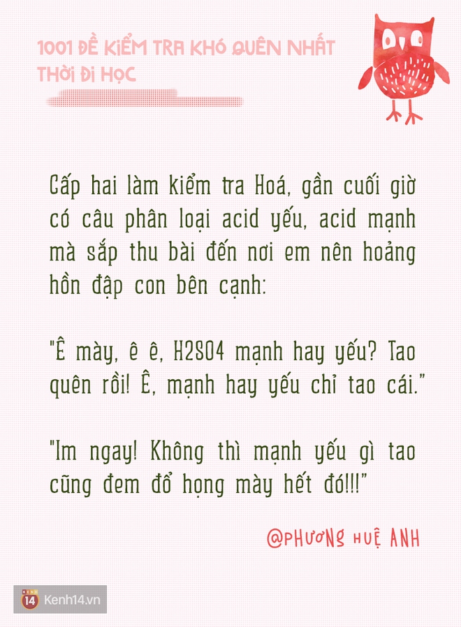 Hãy kể lại một bài làm kiểm tra khó quên nhất của bạn đi nào! - Ảnh 13. Hãy kể lại một bài làm kiểm tra khó quên nhất của bạn đi nào! - Ảnh 13.