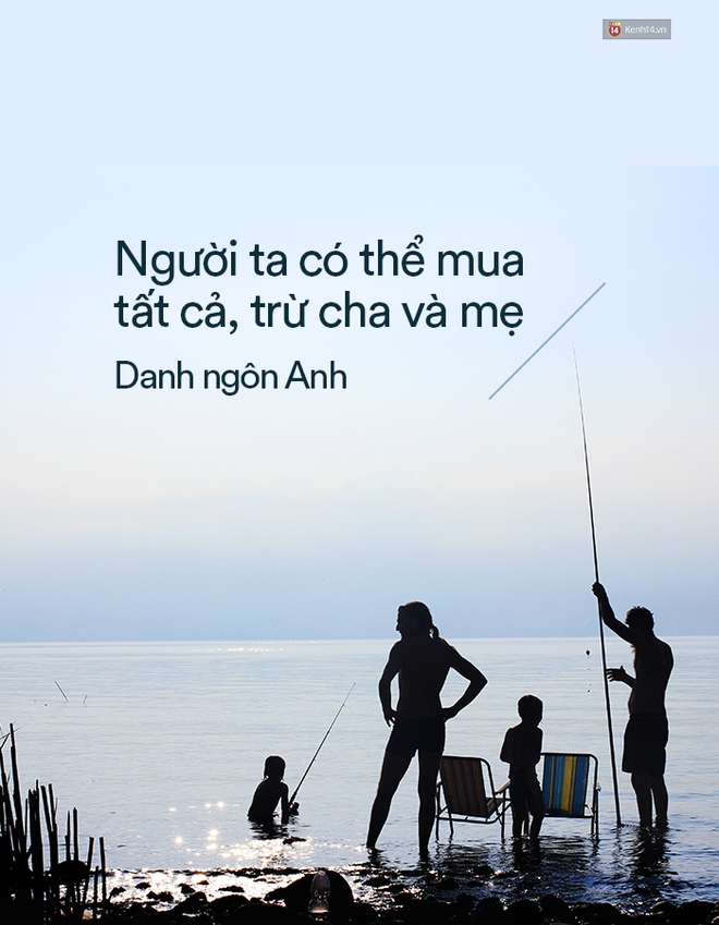 Nhân ngày lễ Vu lan báo hiếu, đọc những trích dẫn hay nhất về cha mẹ để biết yêu thương nhiều hơn - Ảnh 11. Nhân ngày lễ Vu lan báo hiếu, đọc những trích dẫn hay nhất về cha mẹ để biết yêu thương nhiều hơn - Ảnh 11.