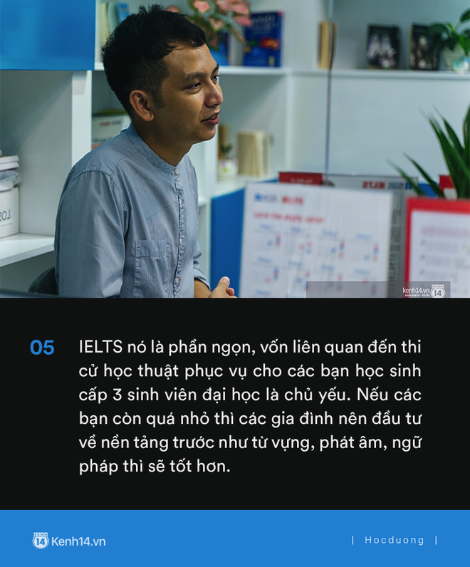 Thầy Tú Phạm 9.0 Speaking: Đạt 6.5 IELTS không khó, chỉ có điều học sinh Việt Nam giỏi mỗi khoanh ABCD, câu này đúng câu kia sai còn khả năng vận dụng bằng 0 - Ảnh 7.