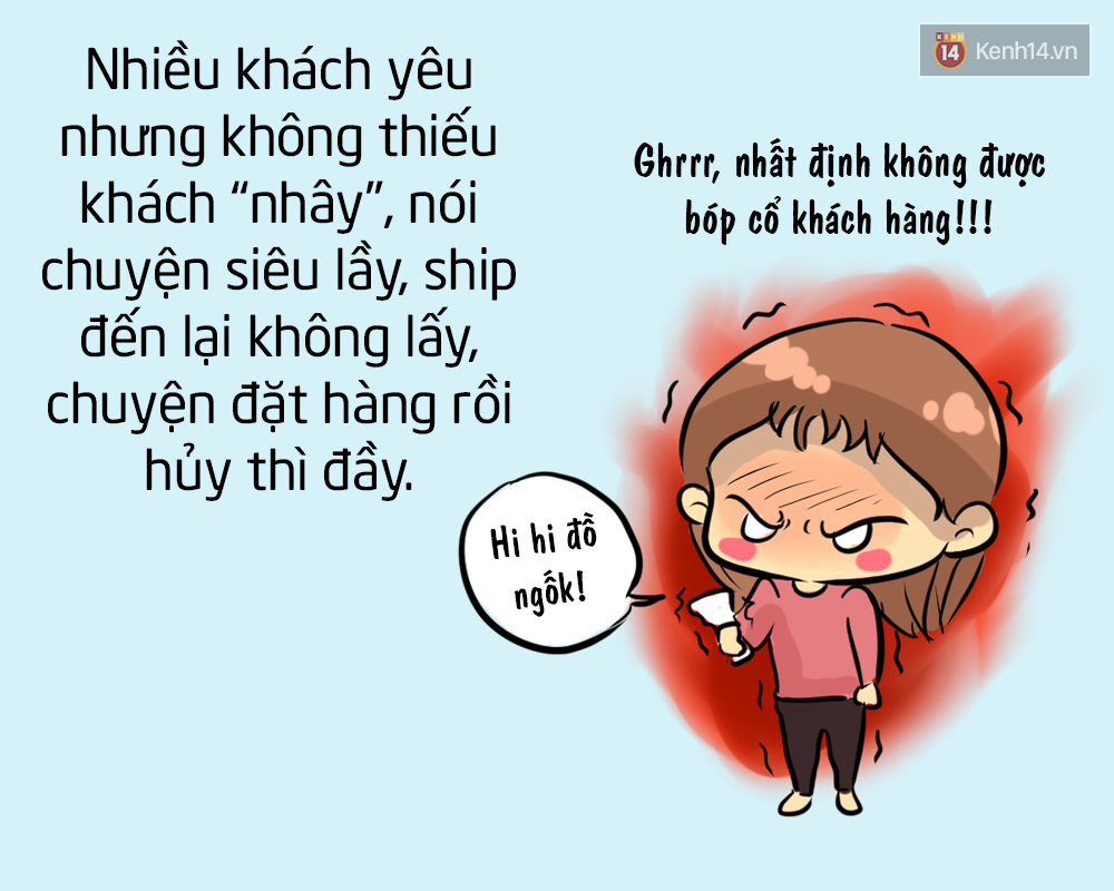 Bán hàng online không nhàn, nghề nguy hiểm là đằng khác! - Ảnh 10. Bán hàng online không nhàn, nghề nguy hiểm là đằng khác! - Ảnh 10.