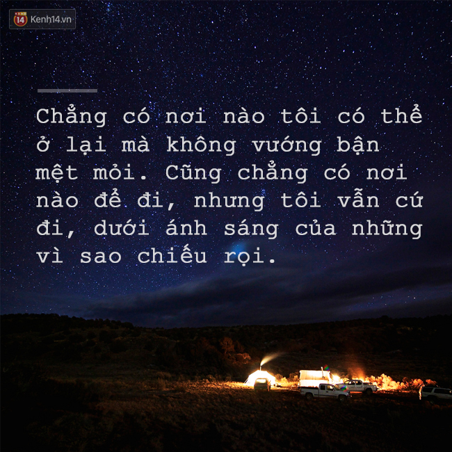 Còn trẻ, đừng ngần ngại nữa, hãy xách ba lô lên và đi ngay sau khi đọc 11 câu nói này - Ảnh 9.