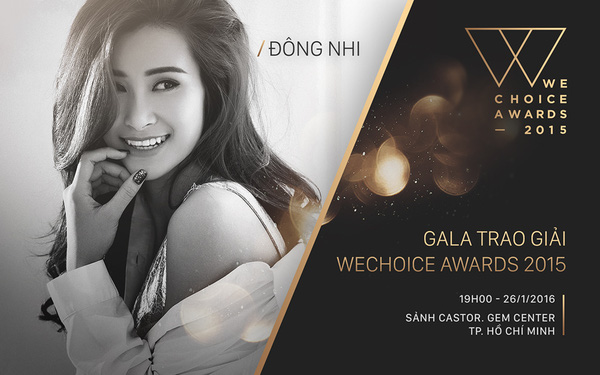 Gala WeChoice Awards 2015 và những điều hấp dẫn bạn không thể bỏ qua - Ảnh 3.