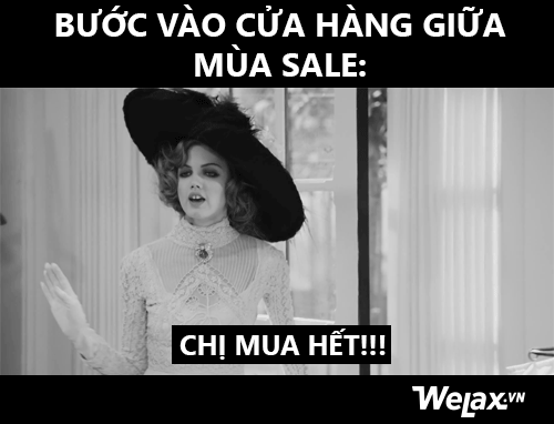Đây là cảm xúc của tất cả các chị em mỗi khi mùa sale ập về! - Ảnh 7.