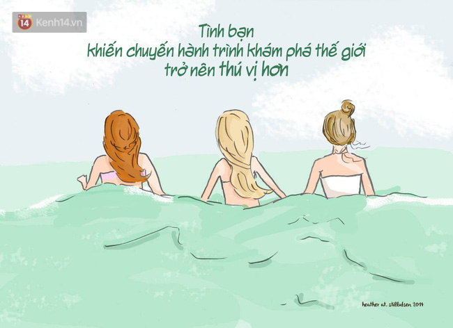 Là con gái, nhất định phải kiếm cho mình một người bạn thân! - Ảnh 12.