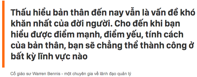 Bạn có hiểu gì về bản thân mình không? Nếu không, bạn khó có thể thành công! - Ảnh 2.