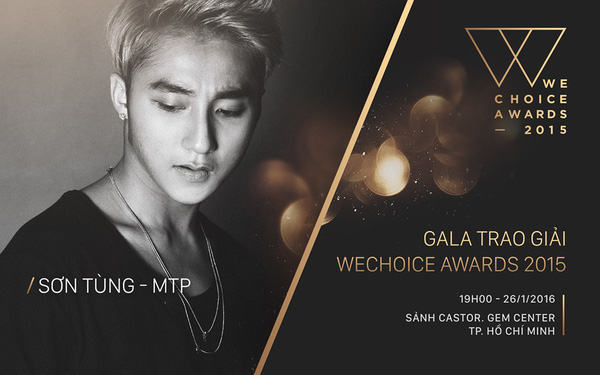 Gala WeChoice Awards 2015 và những điều hấp dẫn bạn không thể bỏ qua - Ảnh 4.