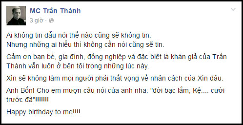 Trấn Th&agrave;nh: Đời bạc lắm, kệ... cười trước đ&atilde;! - Ảnh 1.