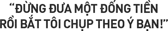Nhiếp ảnh gia Sài Gòn liệt 2 chân, mù màu: Đời về cơ bản là buồn nên nếu không quậy thì tẻ nhạt lắm! - Ảnh 9.