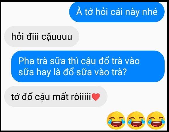 Đỉnh cao của nhắn tin cưa cẩm bây giờ: Trà sữa là trà đổ vào sữa hay sữa đổ vào trà? - Ảnh 20.