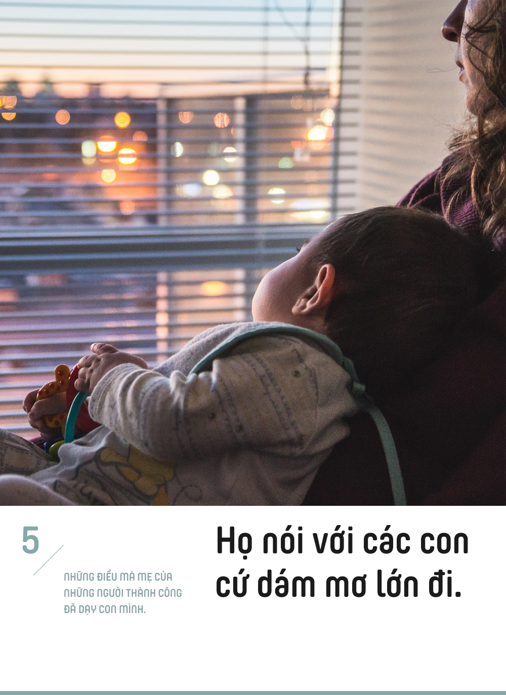 Mẹ của những vĩ nhân chỉ làm VÀI ĐIỀU KHÁC BIỆT nhưng đã giúp con thành công suốt cuộc đời - Ảnh 5.