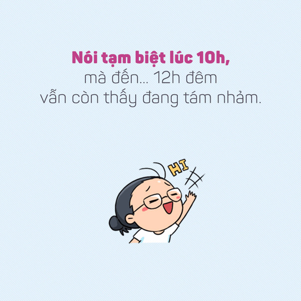 Chúng ta, ai cũng có một đứa bạn để buôn dưa mọi chuyện trên trời dưới đất! - Ảnh 11.