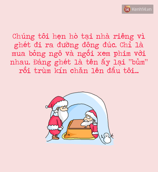 Kể một kỷ niệm đáng nhớ vào những mùa Noel đã qua của bạn đi? - Ảnh 13.