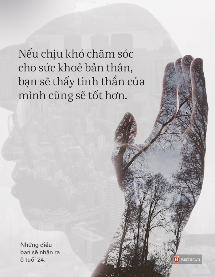 Đến tuổi 24, 25 - bạn sẽ nhận ra những gì mình biết ở tuổi 20 chỉ mới là trailer cuộc đời mà thôi! - Ảnh 15. Đến tuổi 24, 25 - bạn sẽ nhận ra những gì mình biết ở tuổi 20 chỉ mới là trailer cuộc đời mà thôi! - Ảnh 15.