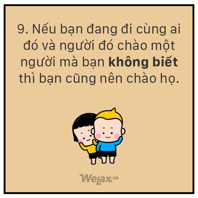 33 phép lịch sự tối thiểu chưa chắc ai cũng hiểu - Ảnh 10.