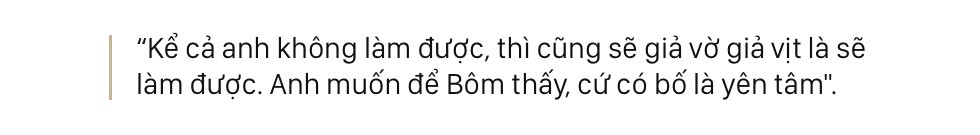 Bố Quốc Tuấn: Bôm biết chấp nhận tất cả và đồng hành với mọi cái một cách thoải mái, điều đó truyền nghị lực cho tôi - Ảnh 14.