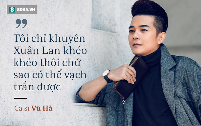 Vũ Hà nói về chuyện tình 7 năm của Xuân Lan với ca sĩ gay: Tôi khuyên khéo chứ không vạch trần ra - Ảnh 1.