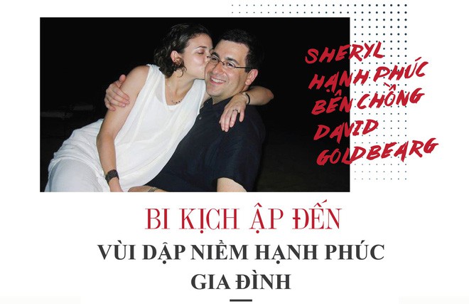 Nữ tướng Facebook Sheryl Sandberg: Mất chồng, một mình nuôi hai con và đây là cách để bà vượt qua bi kịch của đời mình! - Ảnh 3.