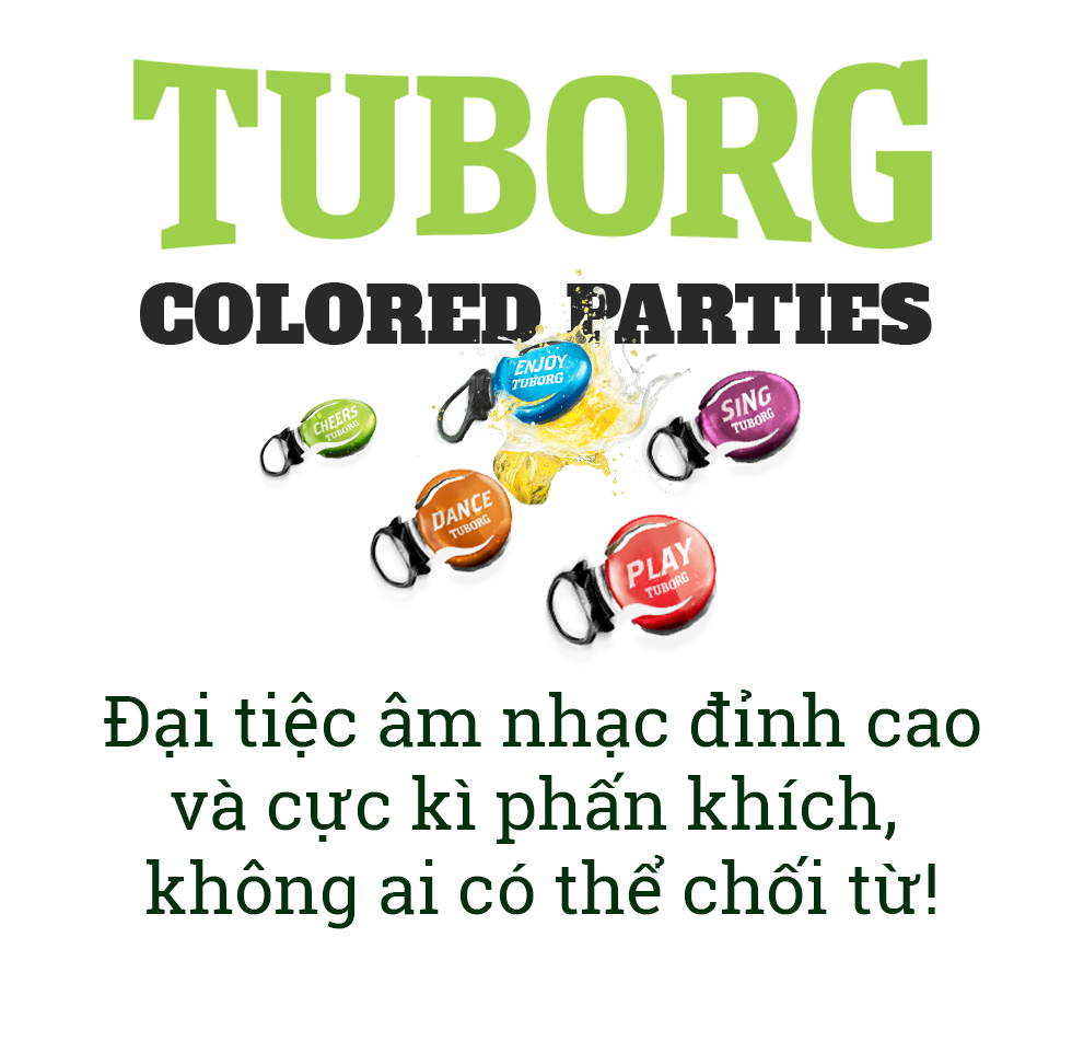 Tuborg Colored Parties – Đại tiệc âm nhạc đỉnh cao và cực kì phấn khích, không ai có thể chối từ! - Ảnh 1.
