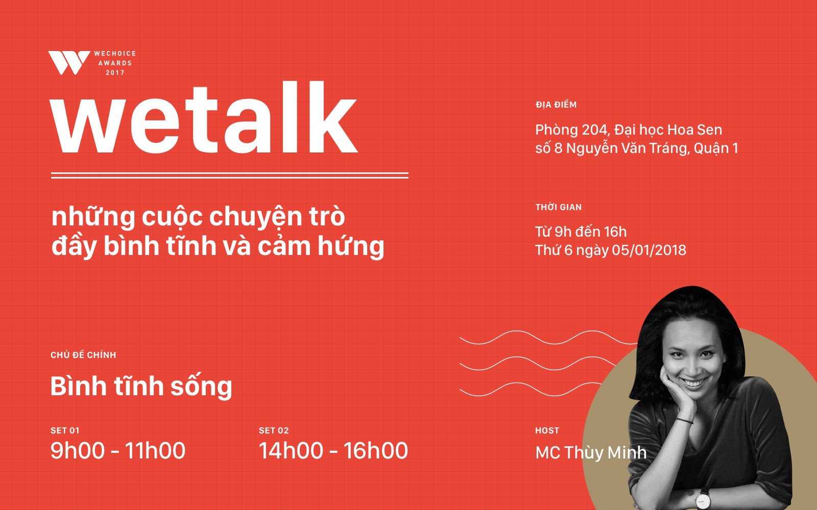 WeTalk 2017: Buổi trò chuyện truyền cảm hứng bình tĩnh sống đang bắt đầu được kể! - Ảnh 1.