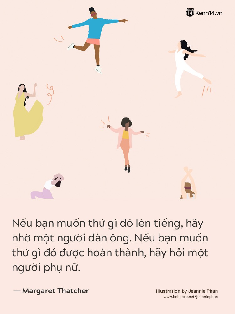 Từ châm ngôn sống của những người phụ nữ quyền lực, hãy tự tin và kiêu hãnh nhé các cô gái!  - Ảnh 19.