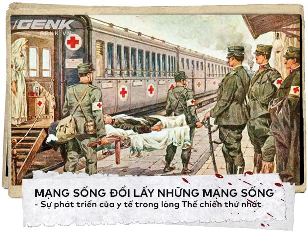 Mạng sống đổi lấy những mạng sống: Sự phát triển của y tế trong lòng Thế chiến thứ nhất xảy ra như thế nào - Ảnh 1.