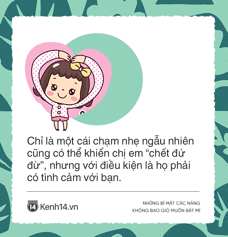Những bí mật các chị em không bao giờ tiết lộ cho cánh đàn ông biết - Ảnh 9. Những bí mật các chị em không bao giờ tiết lộ cho cánh đàn ông biết - Ảnh 9.