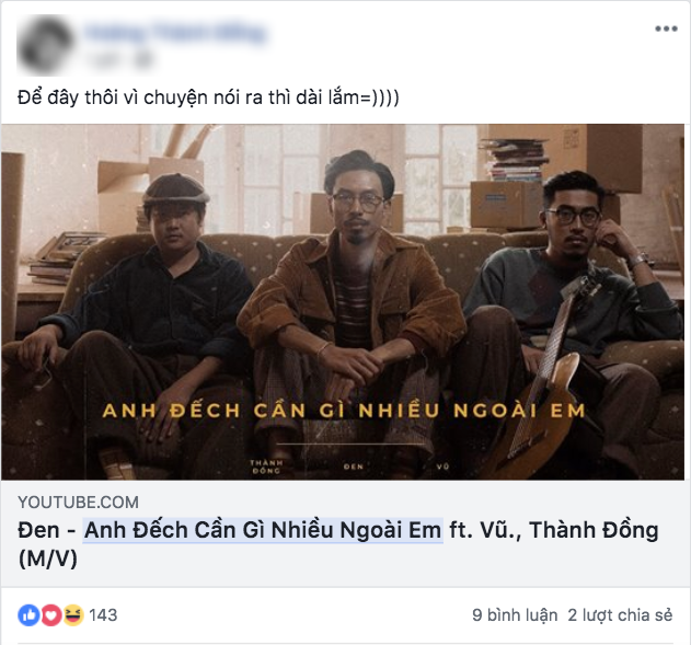 "Anh Đếch Cần Gì Nhiều Ngoài Em" của Đen và Vũ nhận cơn mưa lời khen - Ảnh 9.