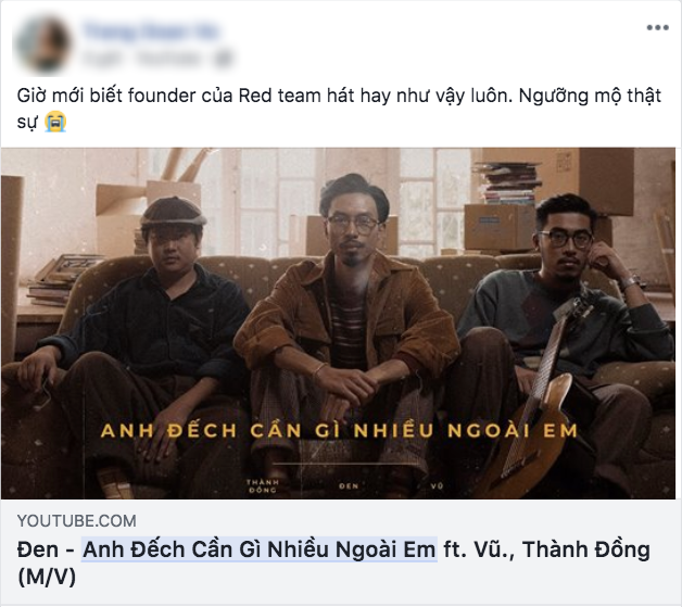 "Anh Đếch Cần Gì Nhiều Ngoài Em" của Đen và Vũ nhận cơn mưa lời khen - Ảnh 5.