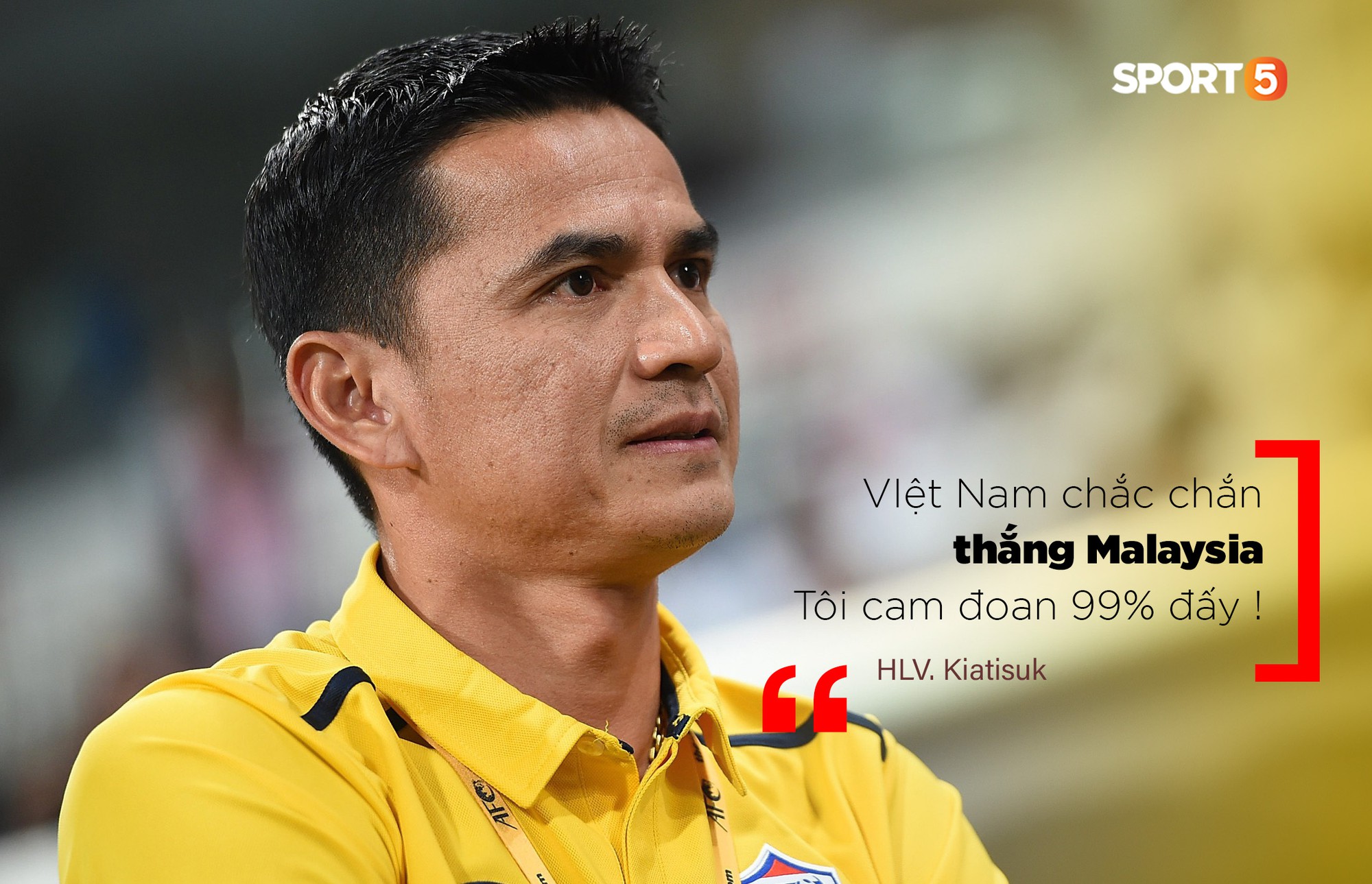Huyền thoại bóng đá Thái Lan Kiatisuk: “Việt Nam hiện tại quá hay, 99% sẽ vô địch AFF Cup 2018” - Ảnh 3. Huyền thoại bóng đá Thái Lan Kiatisuk: “Việt Nam hiện tại quá hay, 99% sẽ vô địch AFF Cup 2018” - Ảnh 3.