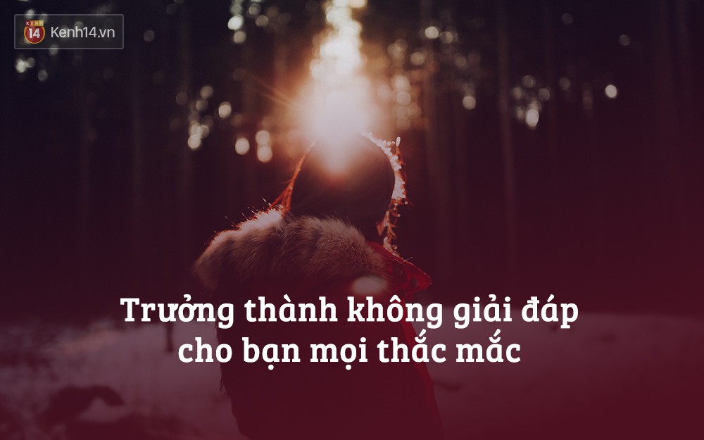 11 điều ước gì tôi biết trước khi bản thân thực sự trở thành người lớn - Ảnh 11. 11 điều ước gì tôi biết trước khi bản thân thực sự trở thành người lớn - Ảnh 11.